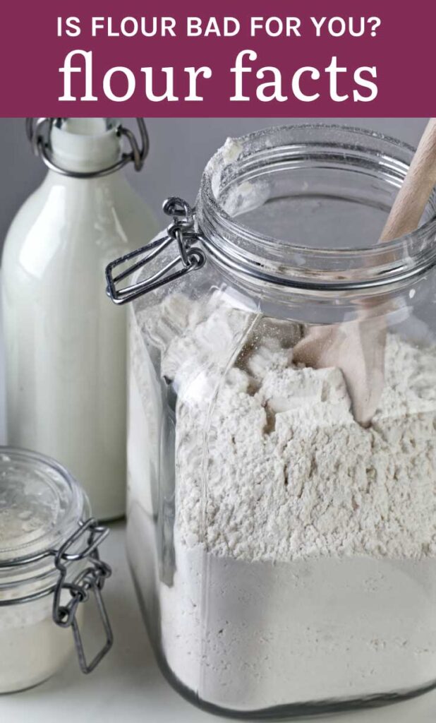 is flour bad for you