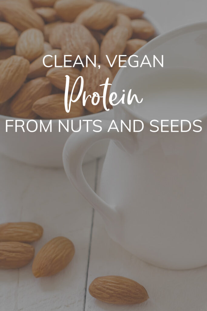 CLEAN VEGAN PROTEIN FROM NUTS AND SEEDS PINTEREST