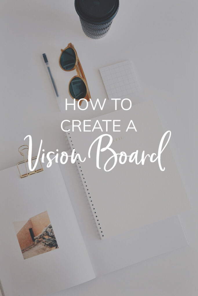 how to create a vision board